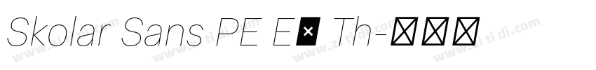 Skolar Sans PE Ex Th字体转换